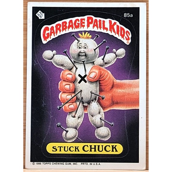 1986 TOPPS GARBAGE PAIL KIDS STUCK CHUCK WHITE CIRCLE ERROR...